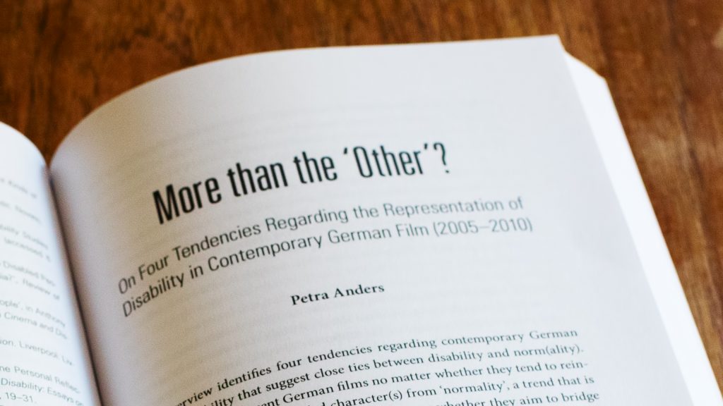 More than the 'Other'? On Four Tendencies Regarding the Representation of Disability in Contemporary German Films (2005-2010)